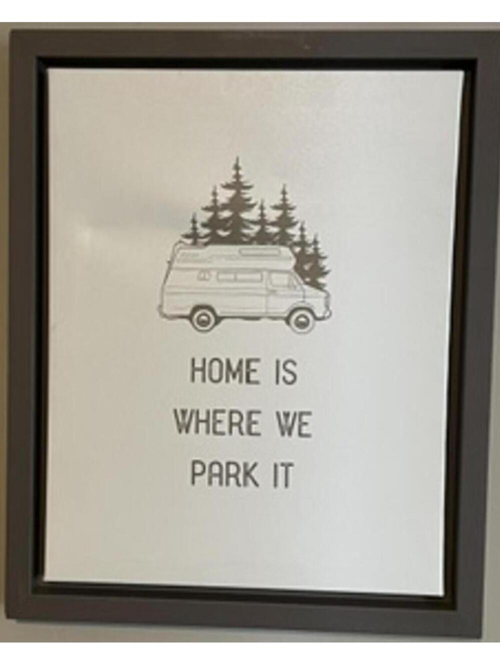 Framed Wall Art - Home Is Where We Park It
